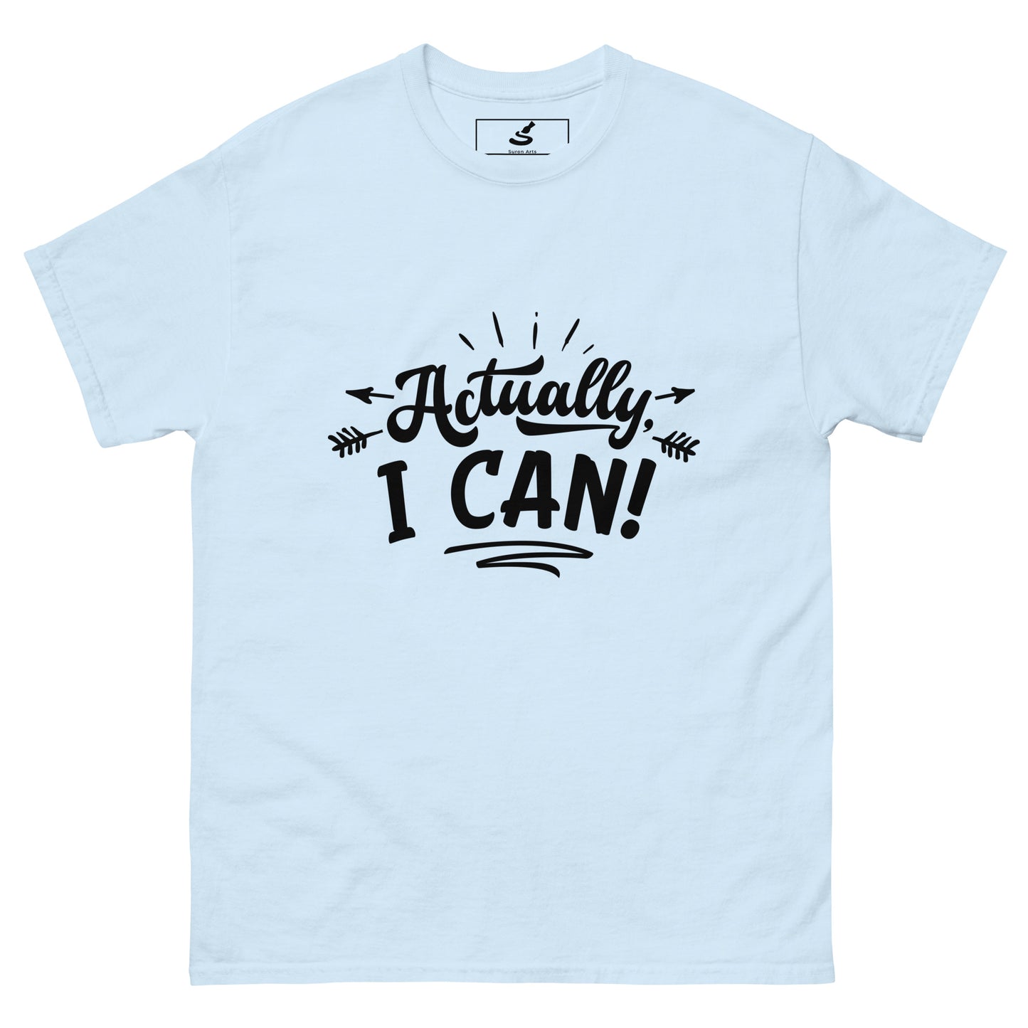 "Actually I Can!"  Classic Tee