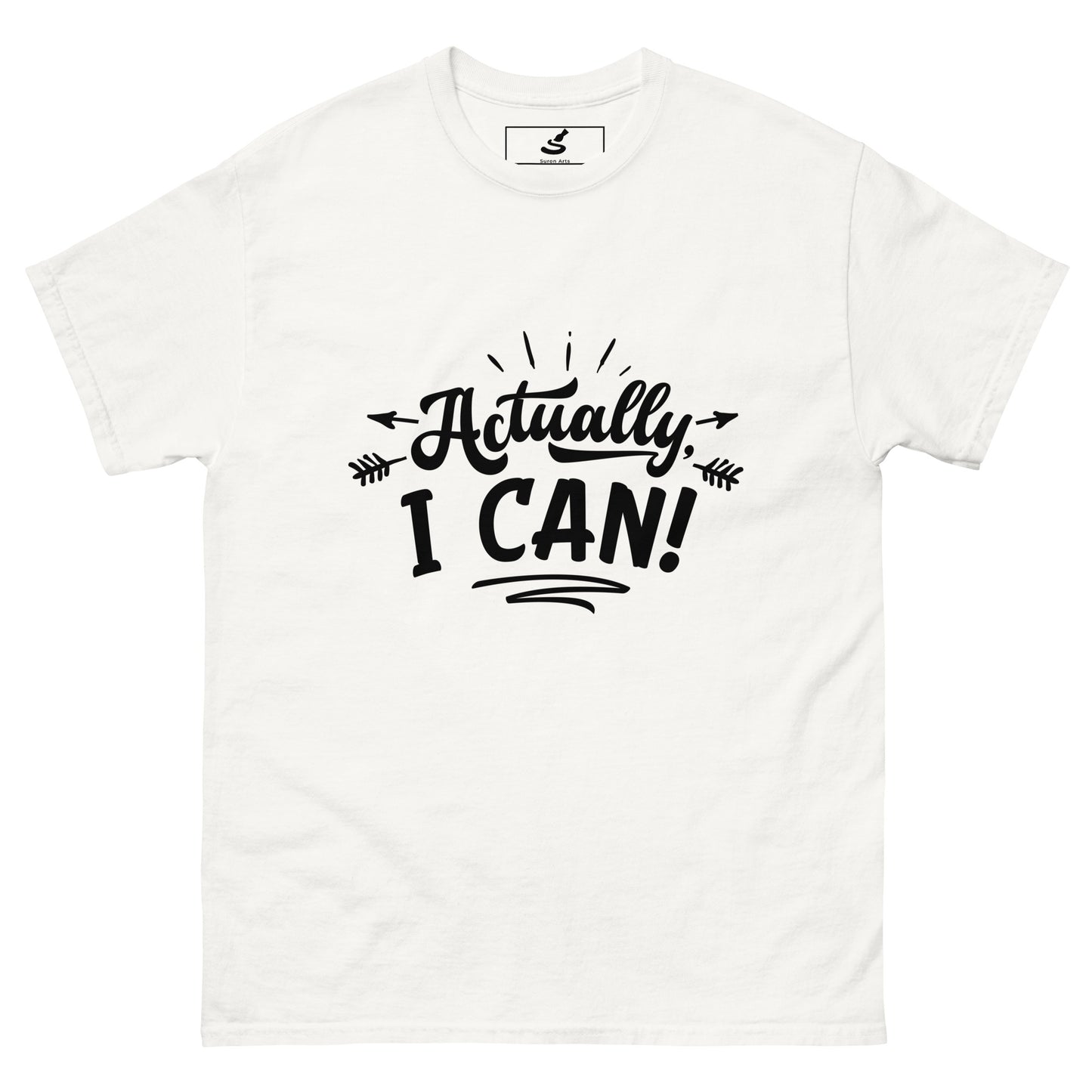 "Actually I Can!"  Classic Tee